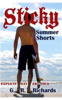 Sticky Summer Shorts