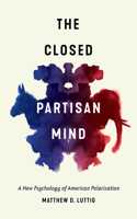 Closed Partisan Mind