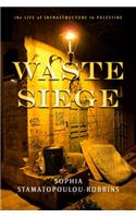 Waste Siege