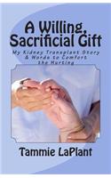 A Willing, Sacrificial Gift