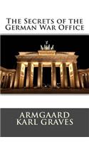 The Secrets of the German War Office