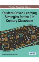 Student-Driven Learning Strategies for the 21st Century Classroom