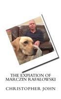 Expiation of Marczin Rafalowski