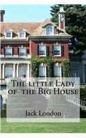 little Lady of the Big House