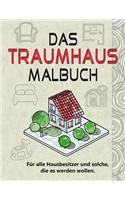 Das Traumhaus Malbuch