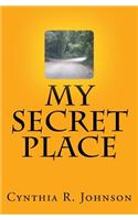 My Secret Place