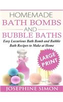 Homemade Bath Bombs and Bubble Baths