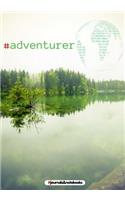 # adventurer: : Hashtag journal to write in, Millennials Diary, Notebook for men & women (funny, travel, Millennials, humor, detoxes, sarcastic, bullshit)
