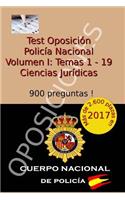 Test Oposicion Policia Nacional I: Volumen I - Ciencias Juridicas