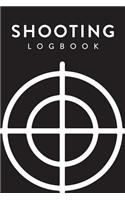 Shooting Logbook: Target, Handloading Logbook, Range Shooting Book, Including Target Diagrams