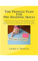 The Pringle Plan For Pre-Reading Skills