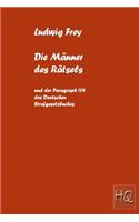 Die Männer des Rätsels und der § 175 Strafgesetzbuch