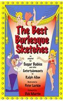 Best Burlesque Sketches