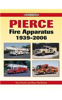 Pierce Fire Apparatus 1939-2006