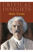 Critical Insights: Mark Twain