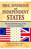 Free, Sovereign, and Independent States