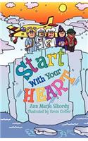 Start with Your Heart