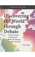 Discovering the World Through Debate - Fourth Edition