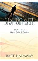 Dealing with Disappointment