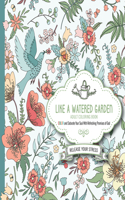 Like a Watered Garden Adult Coloring Book