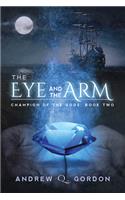 The Eye and the Arm