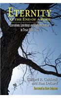 Eternity at the End of A Rope (Hardcover)