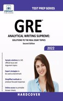 GRE Analytical Writing Supreme: Solutions to the Real Essay Topics