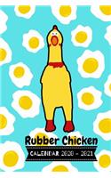 Rubber Chicken - Calendar 2020 - 2021