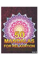 50 Mandalas For Relaxation Midnight Edition: Big Mandala Coloring Book for Adults 50 Images Stress Management Coloring Book For Relaxation, Meditation, Happiness and Relief & Art Color Therapy 