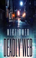 Deadly Web: A Police Procedural Novel(2 Glenmore Park Series Lib/E)