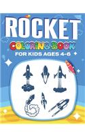 Rocket Coloring Book for Kids Ages 4-6: Explore, Fun with Learn and Grow, Fantastic Space Rockets Activity book for kids ...! (Children's Coloring Books) Perfect Science Gift for Boys or G