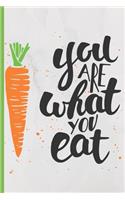 Funny Blank Vegan Recipe Book - You Are What You Eat