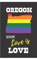 Oregon Where Love is Love