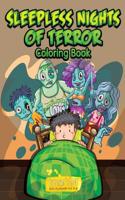 Sleepless Nights of Terror Coloring Book