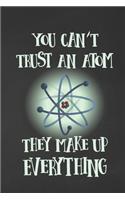 You Can't Trust An Atom, They Make Up Everything