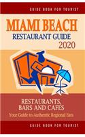 Miami Beach Restaurant Guide 2020