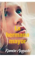 La hermana mayor