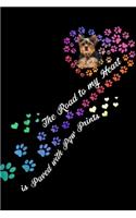The road to my heart is paved with paw prints: MY HEART IS PAVED WITH PAW PRINT YORKSHIRE TERRIER DOG SHIR Journal/Notebook Blank Lined Ruled 6x9 100 Pages