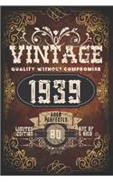 Vintage Notebook: 80th Birthday Gifts For Him. Blank Lined Paperback Journal. Original And Funny Present For Any 80 Year Old Men.