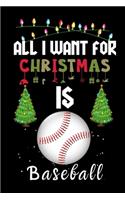 All I Want For Christmas Is Baseball