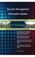 Security Management Information System: The Ultimate Step-By-Step Guide