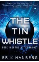 The Tin Whistle