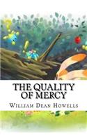 The Quality of Mercy