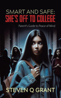 Smart and Safe: She's Off to College