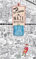 Pierre the Maze Detective and The Great Colouring Adventure