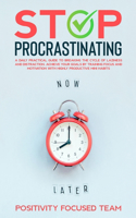 Stop Procrastinating