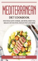 Mediterranean Diet Cookbook
