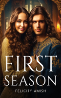 First Season