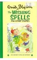 The Wishing Spells: and Other Stories(Enid Blyton's Popular Rewards Series 12)