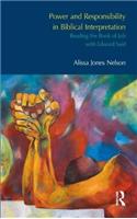 Power and Responsibility in Biblical Interpretation